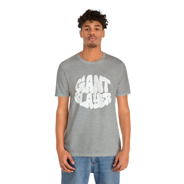 GIANT SLAYER - Unisex Jersey Short Sleeve Tee - Image 41