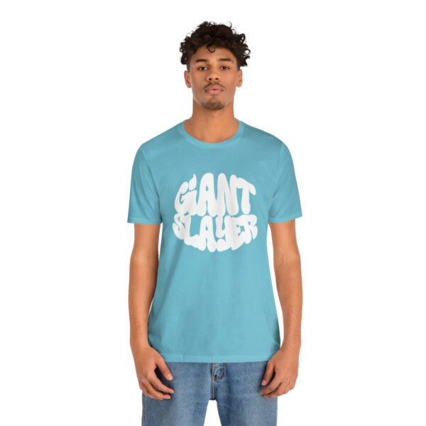 GIANT SLAYER - Unisex Jersey Short Sleeve Tee - Image 29
